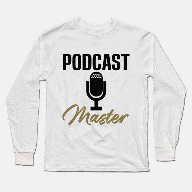 Podcast Master Mic Radio Show Host Listener Long Sleeve T-Shirt by Mellowdellow